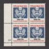 Scott# O130 "OFFICIAL MAIL" PLATE BLOCK (4) MNH, NICELY CENTERED