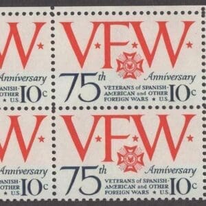 Scott# 1525 "THE V. F. W. ANNIVERSARY" ZIP BLOCK (4) MNH